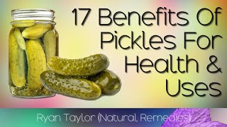 Pickles Benefits for Health [upl. by Sicular]