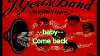 Lyrics JGeils Band  Come back [upl. by Chlo]