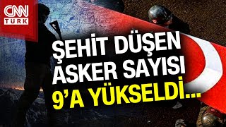 SON DAKİKA 🚨  MSBden Acı Haber Kuzey Irakta Şehit Düşen Asker Sayısı 9a Yükseldi Haber [upl. by Eniale887]