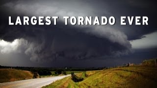 Largest Tornado in United States Ever [upl. by Marala703]