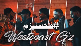 Westcoast Gz  طحسنيزم Official Music Video [upl. by Celestine]