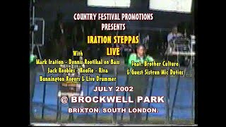 Vintage  Iration Steppas Live on Stage  Brockwell Park Brixton South London Saturday July 2002 [upl. by Nojad584]