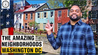 Discover the AMAZING Washington DC Neighborhoods [upl. by Sausa]