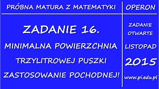 Zadanie 16 Matura z OPERONEM PR Pochodna stereometria [upl. by Mcclish889]