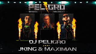 Peligro Session 1 ft Jking y Maximan  Mas Picante que el Rocoto [upl. by Yks706]