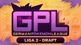 German Pokémon League GPL Season 5  Liga 1 amp Liga 2 Draft [upl. by Spanjian]