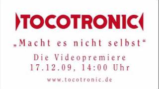 Tocotronic  Macht es nicht selbst Ankündigung [upl. by Analla]