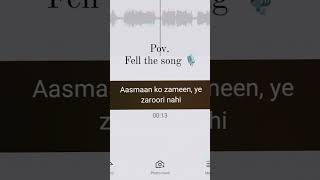 Aasmaan Ko zameen ye zaroori nahi  cover song original 😮viralvideo [upl. by Anead]