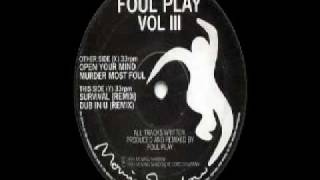 Foul Play  Dub In U Remix [upl. by Leimaj392]