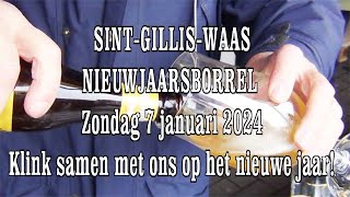 2024 Nieuwjaarsborrel Sint Gillis Waas 7 januari [upl. by Kuehn]