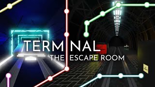 TERMINAL ESCAPE ROOM WALKTHROUGH  Part 2 [upl. by Kristofer]