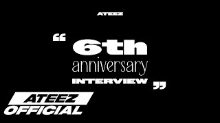 ATEEZ에이티즈 6th Anniversary Interview [upl. by Forrest]