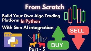 Python Algo Trading with AI Integration – Build Your Own Platform Part 5 [upl. by Ecnal]