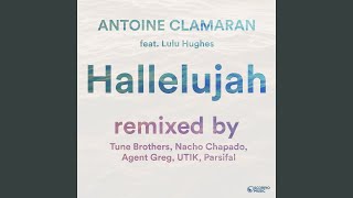 Hallelujah feat Lulu Hughes Tune Brothers Remix [upl. by Gabriel]