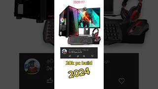 20k pc build 2024 gaming [upl. by Enelram]