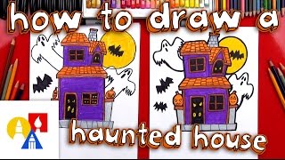 How To Draw A Haunted House [upl. by Hgielrac773]