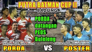 ADU TAKTIK SETTER RAWIN VS KULIR  PORDA DATANGKAN PEMAIN PEOS BULELENG  PUTRA BATMAN CUP [upl. by Anrak]