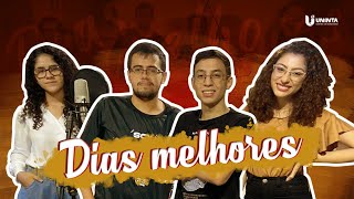 Videoclipe Dias Melhores  Curso de Fonoaudiologia UNINTA [upl. by Jeri328]