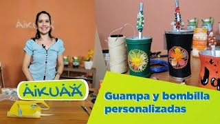 Guampa y bombilla personalizadas  Capítulo 56  Aikuaa [upl. by Cathi]