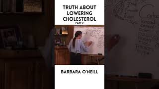 Truth About Cholesterol Levels  Barbara ONeill [upl. by Carney67]