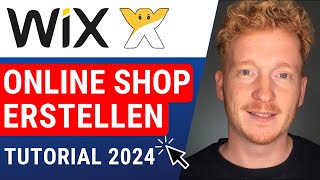 Wix Onlineshop Erstellen  Tutorial 2024 für Einsteiger auf Deutsch [upl. by Gussman]