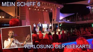 Mein Schiff 6  Verlosung der Seekarte  Kapitän Simon Böttger [upl. by Olivette]