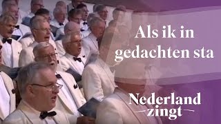 Nederland Zingt Als ik in gedachten sta [upl. by Verena754]