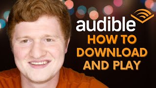 How to Download and Play Audiobooks on Audible App [upl. by Slack]