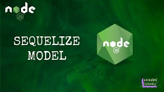 Node JS Sequelize Model [upl. by Haley]