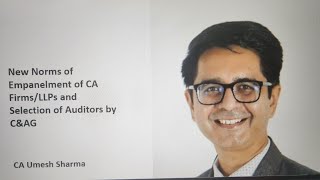 CAG Empanelment Norms for CA Firms for 202324 Imp Impact Analysis by CA Umesh Sharma [upl. by Gresham683]