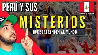 PERÚ y sus MISTERIOS que SORPRENDEN al Mundo [upl. by Wahlstrom]