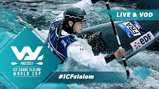 2021 ICF CanoeKayak Slalom World Cup Pau France  Kayak Finals [upl. by Huntington]