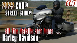 2023 HarleyDavidson CVO™ STREET GLIDE®  SPECS COLORS PRICES FEATURES and BENEFITS  AampT Design [upl. by Douville703]