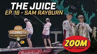 The Juice  Bassmaster College Series Ep 16 Sam Rayburn [upl. by Roer]