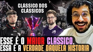 REVOLTA REAGE  A HISTÓRIA DO CLÁSSICO DOS CLÁSSICOS  paiN Gaming x Vivo Keyd Stars [upl. by Valenba]