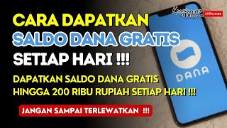 Cara Dapatkan Saldo DANA Gratis Setiap Hari‼️ Bisa Dapat Saldo DANA Hingga 200 Ribu Setiap Hari⁉️ [upl. by Gayelord353]