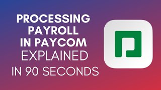 How To Process Payroll In Paycom 2024 [upl. by Nnaylrebmik140]