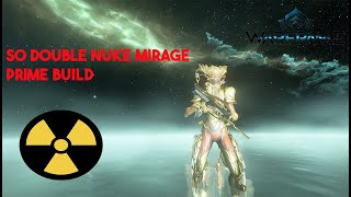 THE BEST NUKE MIRAGE PRIME BUILD  Explosive Ledgermain Sanctuary Onslaught NUKE 2024 [upl. by Goines]