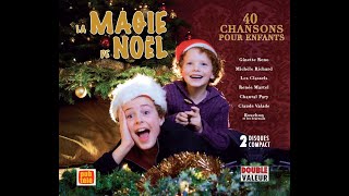 La Magie de Noel 40 chansons  retro Quebecois  album  benwano [upl. by Vilhelmina]