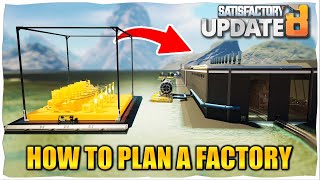 How To Plan Building Factories With Blueprints in Satisfactory Update 8 [upl. by Hanan]