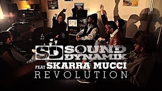 SOUND DYNAMIK FEAT SKARRA MUCCI  quotREVOLUTIONquot Clip Officiel [upl. by Ashly146]