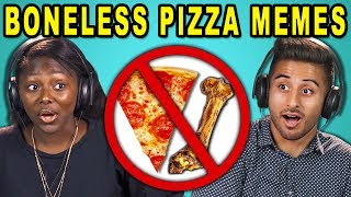 COLLEGE KIDS REACT TO BONELESS PIZZA MEMES [upl. by Sumerlin]