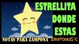 Estrellita donde estas notas completas para zampoña instrumental [upl. by Cardinal]