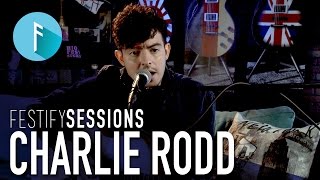 Festify Sessions Charlie Rodd  quotLo Que Sientoquot [upl. by Eceryt]