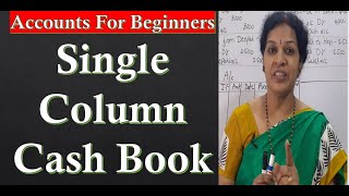 12 Single Column Cash Book  Problem No 1 [upl. by Hoisch]