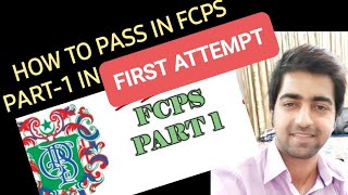 How TO PASS FCPS PART1 IN FIRST ATTEMPT 💯 [upl. by Cyndy]