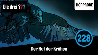 Die drei  Folge 228 Der Ruf der Krähen  Hörprobe zum Hörspiel Die drei Fragezeichen [upl. by Caylor]