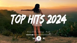 Top Hits 2024 🔥 New Popular Songs 2024 🔥 Best Pop Music Playlist on Spotify [upl. by Jacobson]