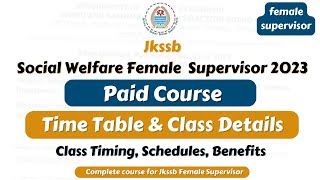 Female Supervisor Courses Class Time Table and Schedule for paid students [upl. by Anirehs]