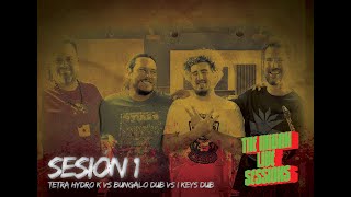 The Urban Live Sessions Tetra Hydro K vs Bungalo Dub vs I keys Dub [upl. by Nikki]